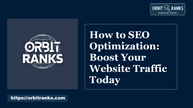 How to SEO Optimization Boost Your Website Traffic Today